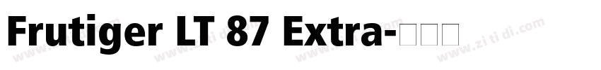 Frutiger LT 87 Extra字体转换
